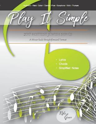 Book cover for Play It Simple 2017 Hottest Jewish Hits