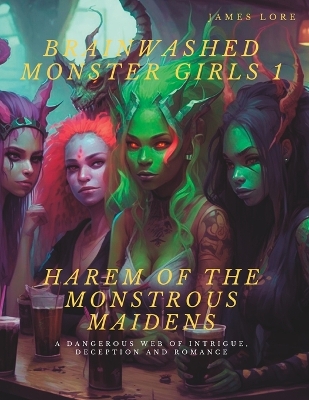 Book cover for Brainwashed Monster Girls 1
