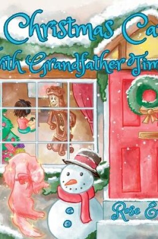 Cover of A Christmas Carol with Grandfather Time