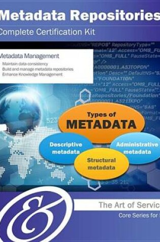 Cover of Metadata Repositories Complete Certification Kit - Core Series for It