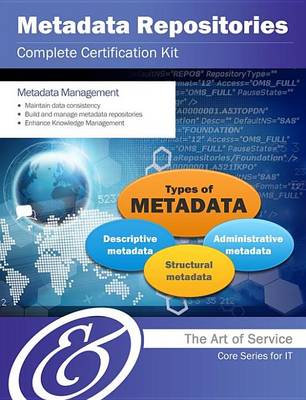 Book cover for Metadata Repositories Complete Certification Kit - Core Series for It