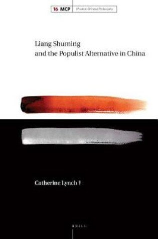 Cover of Liang Shuming and the Populist Alternative in China