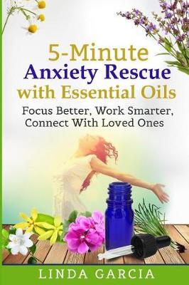 Book cover for 5-Minute Anxiety Rescue with Essential Oils