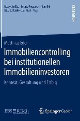 Cover of Immobiliencontrolling bei institutionellen Immobilieninvestoren