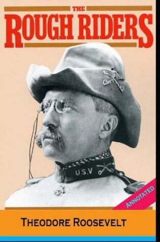 Cover of The Rough Riders By Theodore Roosevelt