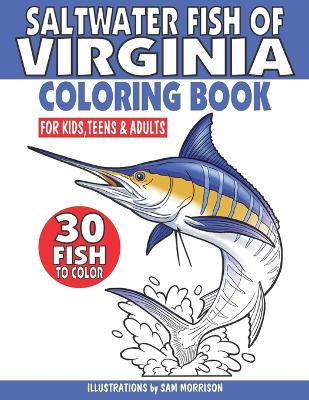 Book cover for Saltwater Fish of Virginia Coloring Book for Kids, Teens & Adults