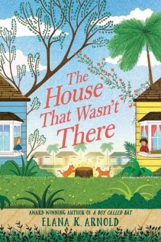 Cover of The House That Wasn't There