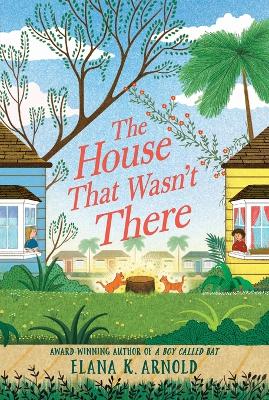 Book cover for The House That Wasn't There