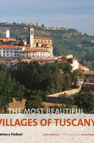 Cover of The Most Beautiful Villages of Tuscany