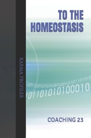 Cover of COACHING to the homeostasis