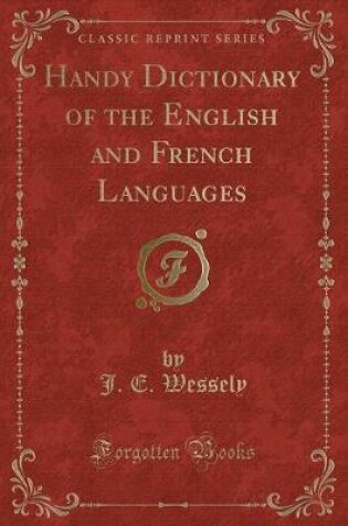 Cover of Handy Dictionary of the English and French Languages (Classic Reprint)