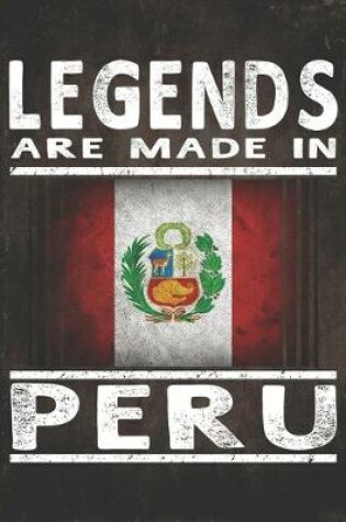 Cover of Legends Are Made In Peru