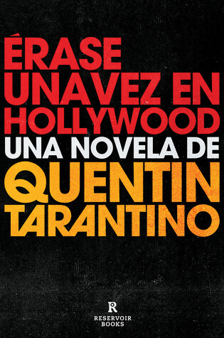Cover of Érase una vez en Hollywood / Once Upon a Time in Hollywood