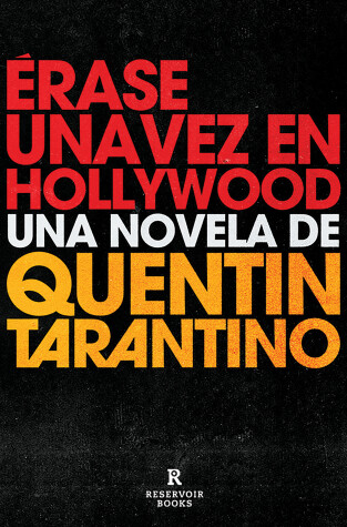 Book cover for Érase una vez en Hollywood / Once Upon a Time in Hollywood