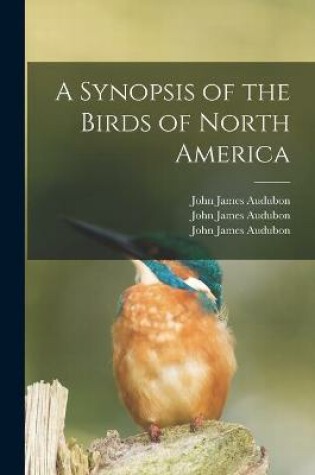 Cover of A Synopsis of the Birds of North America