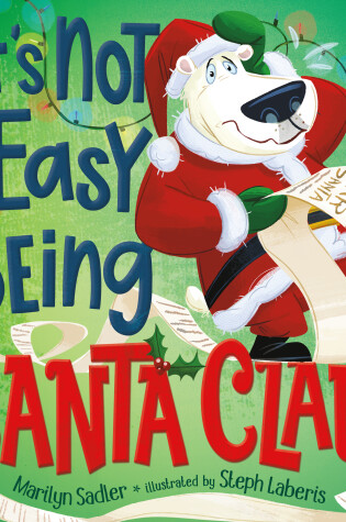 Cover of It's Not Easy Being Santa Claus