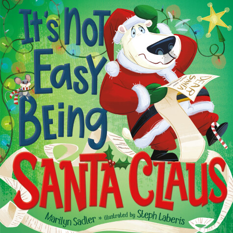 Book cover for It's Not Easy Being Santa Claus