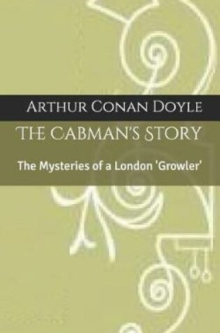 Cover of The Cabman's Story