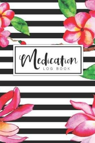 Cover of Medication Log Book
