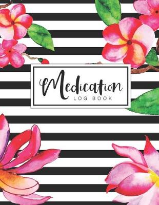 Book cover for Medication Log Book