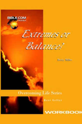 Cover of Extremes or Balance Workbook