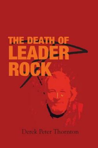 Cover of The Death of Leader Rock