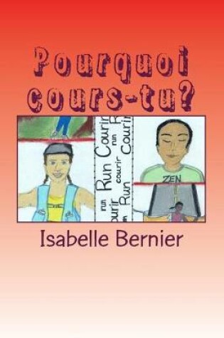 Cover of Pourquoi cours-tu?