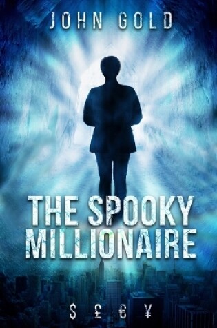 Cover of The Spooky Millionaire