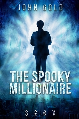 Book cover for The Spooky Millionaire