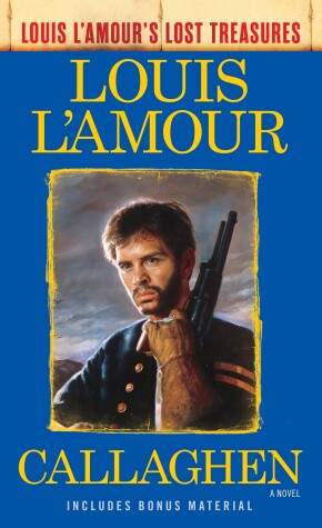 Book cover for Callaghen (Louis L'Amour's Lost Treasures)