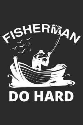 Book cover for Fisherman Do Hard