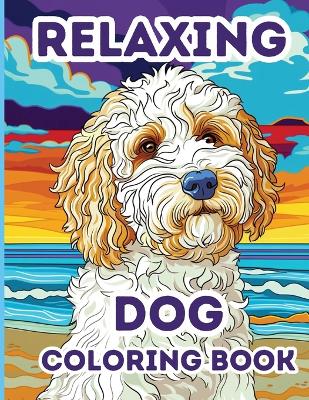 Book cover for Relaxing Dog Coloring Book