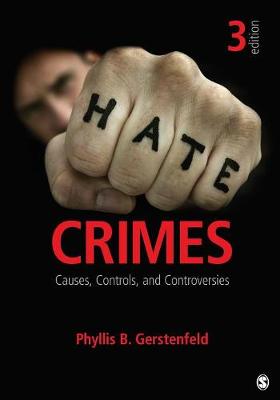 Hate Crimes by Phyllis B Gerstenfeld