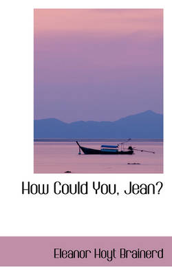 Book cover for How Could You, Jean?