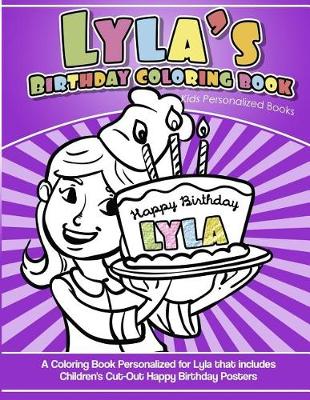 Book cover for Lyla's Birthday Coloring Book Kids Personalized Books