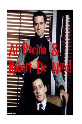 Book cover for Al Pacino & Robert De Niro!