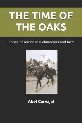 Book cover for The Time of the Oaks