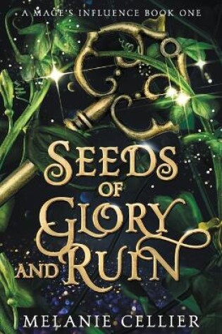 Cover of Seeds of Glory and Ruin