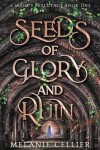 Book cover for Seeds of Glory and Ruin