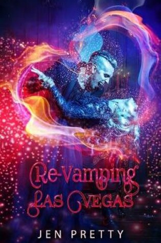 Cover of Re-Vamping Las Vegas