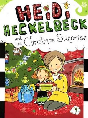Book cover for Heidi Heckelbeck and the Christmas Surprise