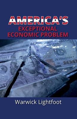 Book cover for America's Exceptional Economic Problem