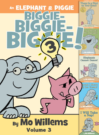 Cover of An Elephant & Piggie Biggie! Volume 3