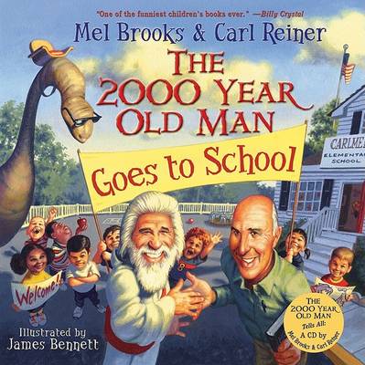 Book cover for The 2000 Year Old Man Goes to School