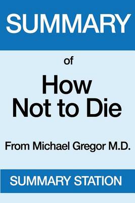 Book cover for Summary of How Not to Die