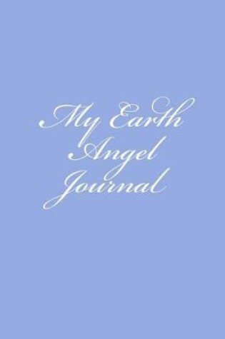 Cover of My Earth Angel Journal