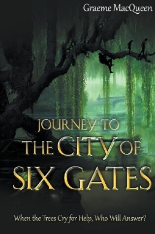 Cover of Journey to the City of Six Gates