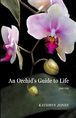 Book cover for An Orchid's Guide to Life