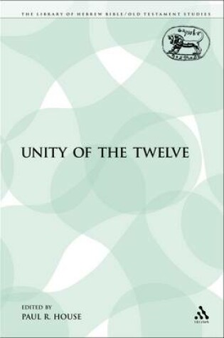 Cover of The Unity of the Twelve