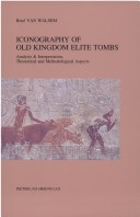 Book cover for Iconography of Old Kingdom Elite Tombs